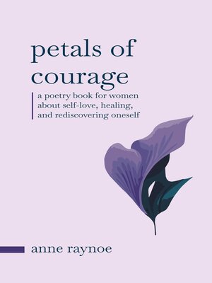 cover image of Petals of Courage
